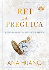 Rei da Preguiça  (Reis do pecado - Livro  4)